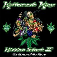 Kottonmouth Kings - Hidden Stash Ii - The Kream Of The in der Gruppe VINYL / Hip Hop-Rap bei Bengans Skivbutik AB (5507430)