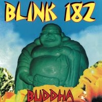 Blink-182 - Buddha in der Gruppe VINYL / Pop-Rock bei Bengans Skivbutik AB (5507448)