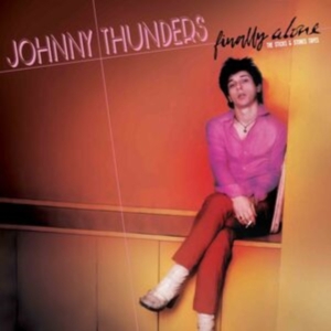 Johnny Thunders - Finally Alone - The Sticks & Stones in der Gruppe VINYL / Pop-Rock bei Bengans Skivbutik AB (5507515)