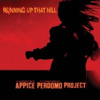 Carmine Appice & Fernando Perdomo - Running Up That Hill in der Gruppe CD / Pop-Rock bei Bengans Skivbutik AB (5507559)