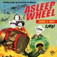 Asleep At The Wheel - Havin' A Party - Live in der Gruppe UNSERE TIPPS / Weihnachtsgeschenktipp Vinyl bei Bengans Skivbutik AB (5507580)