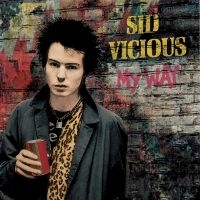 Sid Vicious Rat Scabies - My Way in der Gruppe VINYL / Hårdrock bei Bengans Skivbutik AB (5507582)