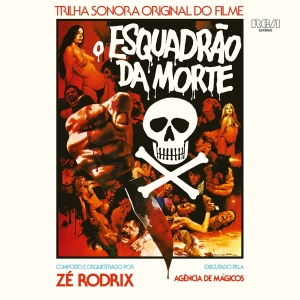 Ze Rodrix E A Agencia De Magicos - O Esquadrao Da Morte in der Gruppe UNSERE TIPPS / Weihnachtsgeschenktipp CD bei Bengans Skivbutik AB (5507820)