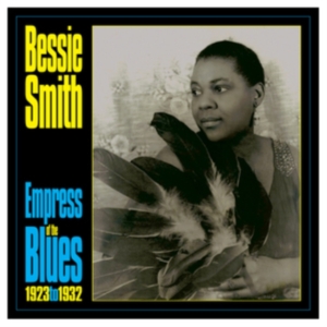 Bessie Smith - Empress Of The Blues 1923-33 in der Gruppe Övrigt / bei Bengans Skivbutik AB (5507881)