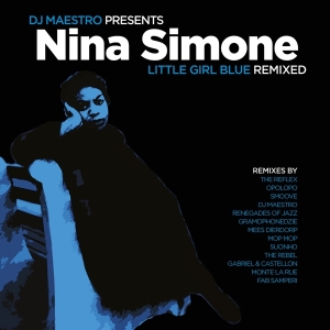 Nina Simone - Little Girl Blue Remixed in der Gruppe UNSERE TIPPS / Weihnachtsgeschenktipp Vinyl bei Bengans Skivbutik AB (5508146)