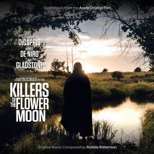 Robbie Robertson - Killers Of The Flower Moon (Soundtrack From The Apple Original Film) in der Gruppe -Startsida MOV bei Bengans Skivbutik AB (5508235)