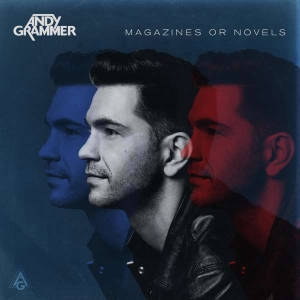 Andy Grammer - Magazines Or Novels in der Gruppe UNSERE TIPPS / Weihnachtsgeschenktipp Vinyl bei Bengans Skivbutik AB (5508406)