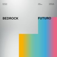 John Digweed - Bedrock Futuro Mixed And Compiled B in der Gruppe MUSIK / Dual Disc / Pop-Rock bei Bengans Skivbutik AB (5508418)