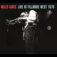 Davis Miles - Live At Fillmore West 1970 in der Gruppe UNSERE TIPPS / Freitagsveröffentlichungen / Fredag den 19e Jan 24 bei Bengans Skivbutik AB (5508589)