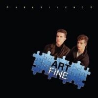 Art Fine - Dark Silence in der Gruppe VINYL / Pop-Rock bei Bengans Skivbutik AB (5509369)