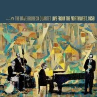 Dave Brubeck Quartet - Live From The Northwest, 1959 (180 in der Gruppe UNSERE TIPPS / Freitagsveröffentlichungen / Fredag den 7:e Juni 2024 bei Bengans Skivbutik AB (5509556)