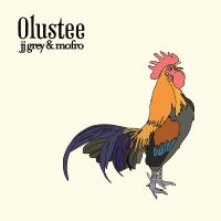 Grey Jj & Mofro - Olustee in der Gruppe UNSERE TIPPS / Freitagsveröffentlichungen / Fredag Den 23:e Februari 2024 bei Bengans Skivbutik AB (5509672)