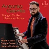 Antonio Gavrila - Tango Suite Buenos Aires in der Gruppe CD / Jazz bei Bengans Skivbutik AB (5509714)