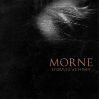 Morne - Engraved With Pain (Digipack) in der Gruppe UNSERE TIPPS / Weihnachtsgeschenktipp CD bei Bengans Skivbutik AB (5509760)