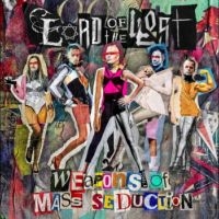 Lord Of The Lost - Weapons Of Mass Seduction in der Gruppe UNSERE TIPPS / Weihnachtsgeschenktipp CD bei Bengans Skivbutik AB (5510144)