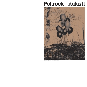 Poltrock - Aulus Ii in der Gruppe VINYL / Ambient bei Bengans Skivbutik AB (5510214)