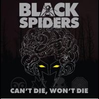 Black Spiders - Can't Die, Won't Die in der Gruppe VINYL / Pop-Rock bei Bengans Skivbutik AB (5510471)