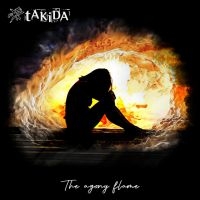 Takida - The Agony Flame in der Gruppe UNSERE TIPPS / Freitagsveröffentlichungen / Fredag Den 9:e Februari 2024 bei Bengans Skivbutik AB (5510682)