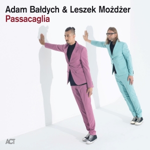 Adam Baldych & Leszek Mozdzer - Passacaglia in der Gruppe VINYL / Jazz bei Bengans Skivbutik AB (5510721)