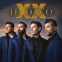 Il Divo - Xx in der Gruppe UNSERE TIPPS / Freitagsveröffentlichungen / Fredag Den 9:e Februari 2024 bei Bengans Skivbutik AB (5510838)