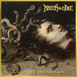 March To Die - Tears Of The Gorgon in der Gruppe UNSERE TIPPS / Weihnachtsgeschenktipp CD bei Bengans Skivbutik AB (5511107)