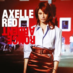 Axelle Red - Rouge Ardent in der Gruppe UNSERE TIPPS / Weihnachtsgeschenktipp CD bei Bengans Skivbutik AB (5511179)