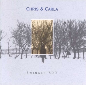 Chris & Carla - Swinger 500 (Limited) in der Gruppe VINYL / Pop-Rock bei Bengans Skivbutik AB (5511260)