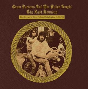 Gram Parsons And The Fallen Angels - Last Roundup in der Gruppe VINYL / Country bei Bengans Skivbutik AB (5511345)