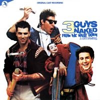 Original Off-Broadway Cast - 3 Guys Naked From The Waist Down in der Gruppe UNSERE TIPPS / Startsida - CD Nyheter & Kommande bei Bengans Skivbutik AB (5511662)