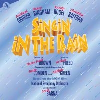 Original Cast The York Theatre - Singin' In The Rain in der Gruppe UNSERE TIPPS / Startsida - CD Nyheter & Kommande bei Bengans Skivbutik AB (5511682)