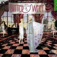 Original Cast Recording - Bittersweet (Complete Recording) in der Gruppe MUSIK / Dual Disc / Pop-Rock bei Bengans Skivbutik AB (5511684)