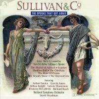 Original Off-Broadway Cast - Sullivan And Co.:The Operas That Go in der Gruppe UNSERE TIPPS / Startsida - CD Nyheter & Kommande bei Bengans Skivbutik AB (5511720)