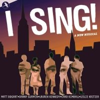 Original  Off-Broadway Cast - I Sing! in der Gruppe MUSIK / Dual Disc / Pop-Rock bei Bengans Skivbutik AB (5511792)