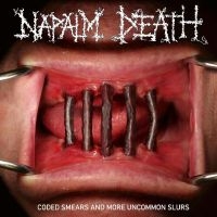 Napalm Death - Coded Smears & More Uncommon Slurs in der Gruppe UNSERE TIPPS / Weihnachtsgeschenktipp Vinyl bei Bengans Skivbutik AB (5511966)