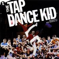 Original Cast Recording - The Tap Dance Kid in der Gruppe UNSERE TIPPS / Startsida - CD Nyheter & Kommande bei Bengans Skivbutik AB (5512002)