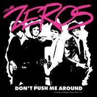 Zeros The - Don't Push Me Around (Clear Red Vin in der Gruppe UNSERE TIPPS / Freitagsveröffentlichungen / Fredag Den 9:e Februari 2024 bei Bengans Skivbutik AB (5512529)