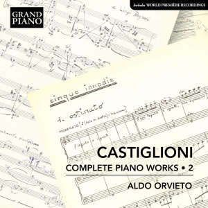 Castiglioni Niccolo - Complete Piano Works, Vol. 2 in der Gruppe UNSERE TIPPS / Freitagsveröffentlichungen / Fredag den 12:e Jan 24 bei Bengans Skivbutik AB (5512721)