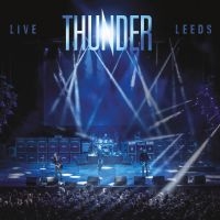 Thunder - Live At Leeds in der Gruppe UNSERE TIPPS / Freitagsveröffentlichungen / Fredag den 26:e Jan 24 bei Bengans Skivbutik AB (5512901)