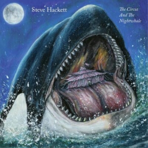 Hackett Steve - The Circus And The Nightwhale in der Gruppe UNSERE TIPPS / Weihnachtsgeschenktipp Vinyl bei Bengans Skivbutik AB (5513139)