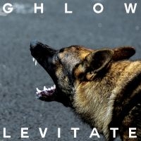 Ghlow - Levitate (Indie Exclusive, White Vi in der Gruppe UNSERE TIPPS / Freitagsveröffentlichungen / Fredag den 8:e Mars 2024 bei Bengans Skivbutik AB (5513155)