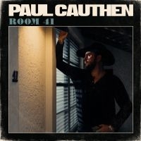 Cauthen Paul - Room 41 in der Gruppe CD / Country bei Bengans Skivbutik AB (5513301)