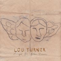 Turner Lou - Songs For John Venn in der Gruppe Pop-Rock bei Bengans Skivbutik AB (5513327)