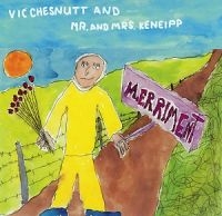 Chesnutt Vic - Merriment in der Gruppe CD / Pop-Rock bei Bengans Skivbutik AB (5513391)