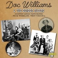 Williams Doc & The Border Riders - Country Music Favourites From Wheel in der Gruppe UNSERE TIPPS / Freitagsveröffentlichungen / Fredag den 12:e Jan 24 bei Bengans Skivbutik AB (5514415)