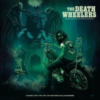 Death Wheelers - Chaos And The Art Of Motorcycle Mad in der Gruppe VINYL / Hårdrock bei Bengans Skivbutik AB (5514701)