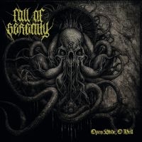 Fall Of Serenity - Open Wide, O Hell in der Gruppe Kommande produkter - 10 procent bei Bengans Skivbutik AB (5514782)