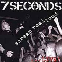 7 Seconds - Scream Real Loud in der Gruppe CD / Pop-Rock bei Bengans Skivbutik AB (5514863)