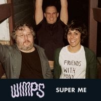 Wimps - Super Me Ep in der Gruppe Pop-Rock bei Bengans Skivbutik AB (5514946)