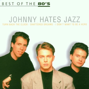 Johnny Hates Jazz - Best Of The 80'S in der Gruppe UNSERE TIPPS / Weihnachtsgeschenktipp CD bei Bengans Skivbutik AB (5514972)