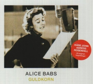 Alice Babs - Guldkorn in der Gruppe CD / Best Of,Svensk Musik bei Bengans Skivbutik AB (5515048)